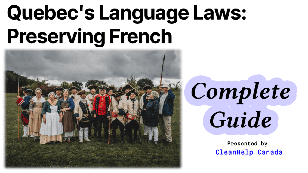 Quebecs Language Laws