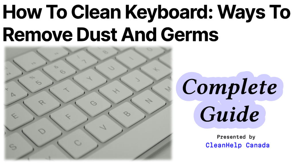 Blog Image about how to Clean Keyboard
