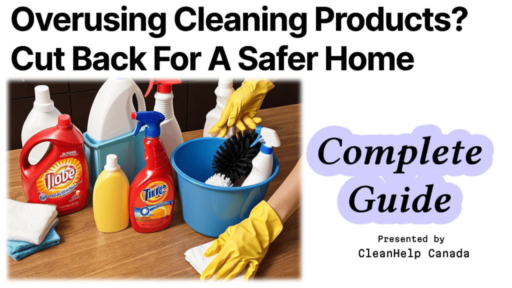 blog image about overusing cleaning products