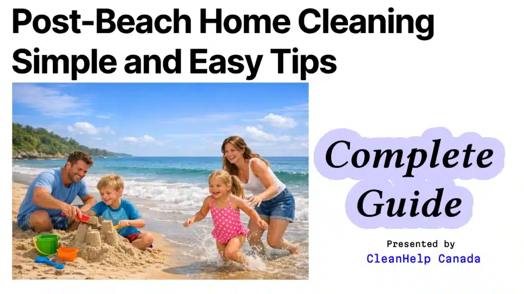 Post Beach Home Cleaning